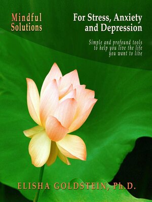 cover image of Mindful Solutions for Stress, Anxiety, and Depression